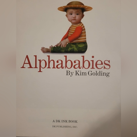 Alphababies by Kim Golding and Dorling Kindersley Publishing Staff (1998, 1st Ed - Picture 3 of 8